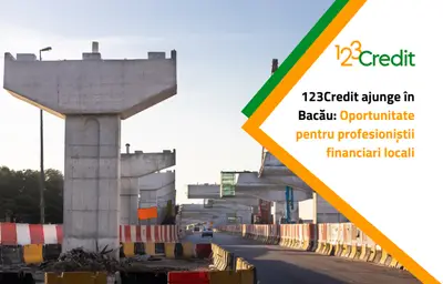 123Credit ajunge în Bacău: Oportunitate pentru profesioniștii financiari locali